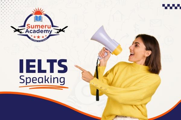IELTS Speaking Course: IELTS Speaking